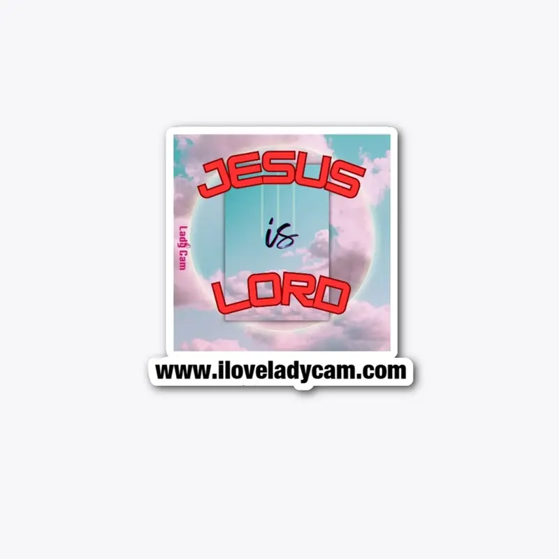 Jesus Is Lord